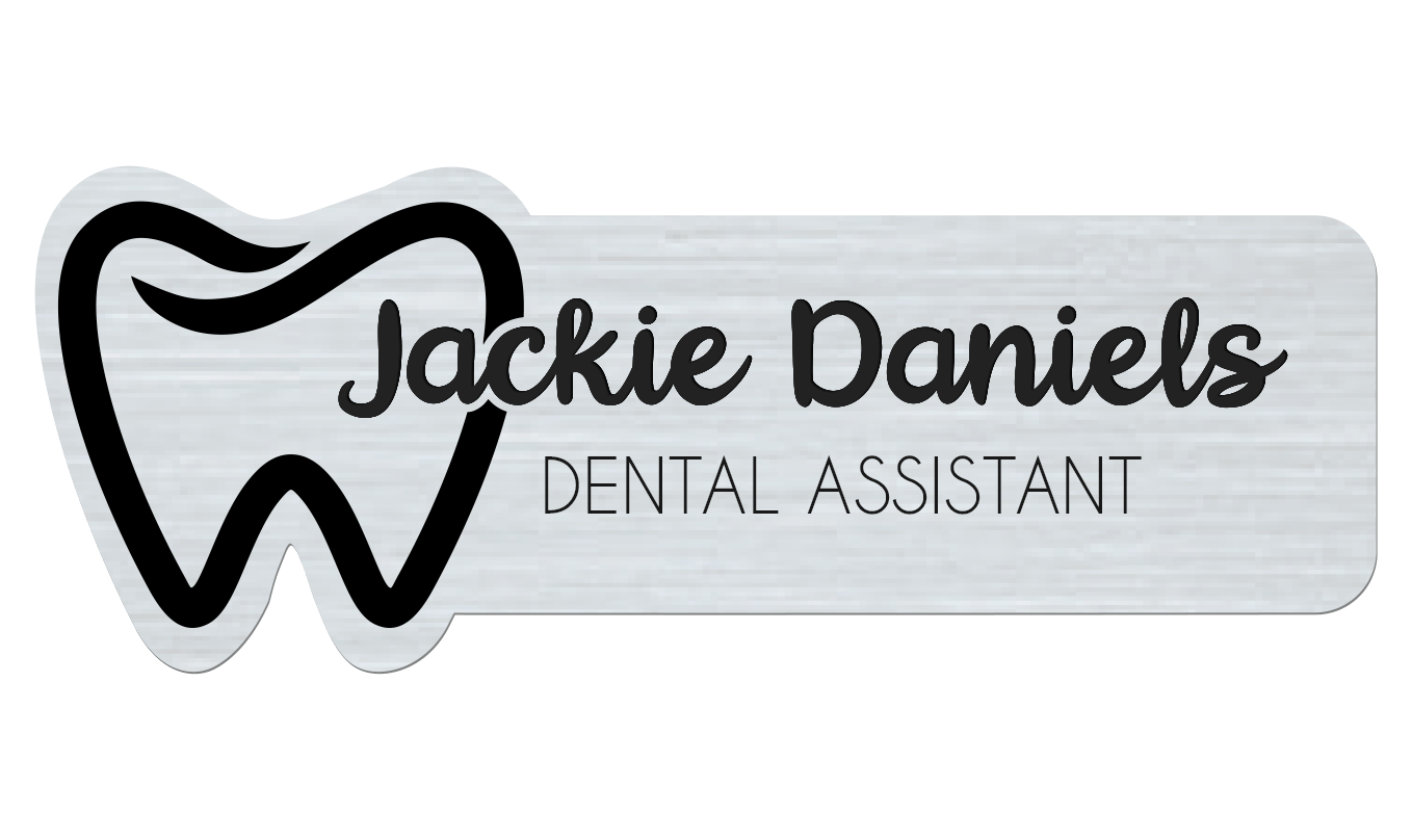 Dental Assistant name badge