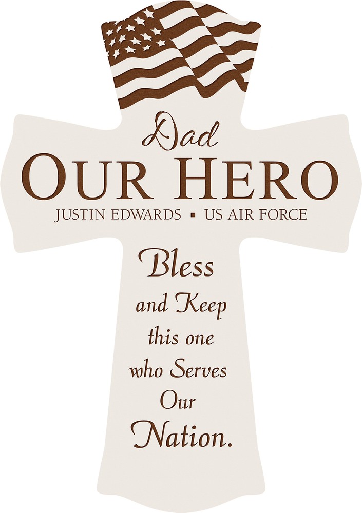 White cross with Our Hero dad patriotic design engraved