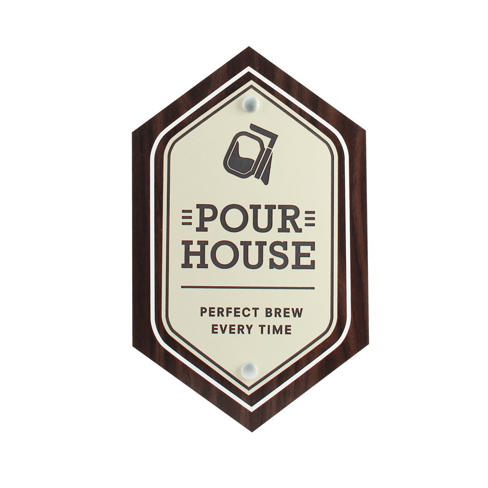 Pour house sign