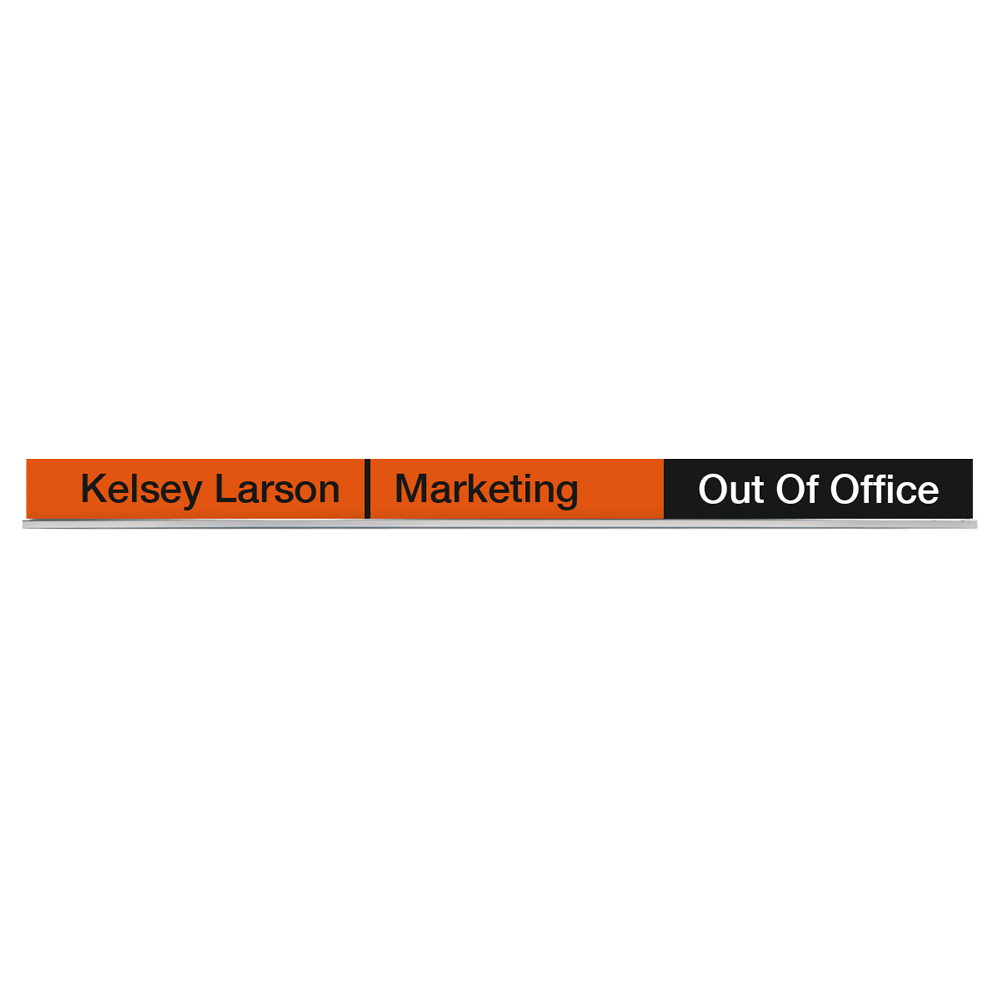 Nameplate with out of office