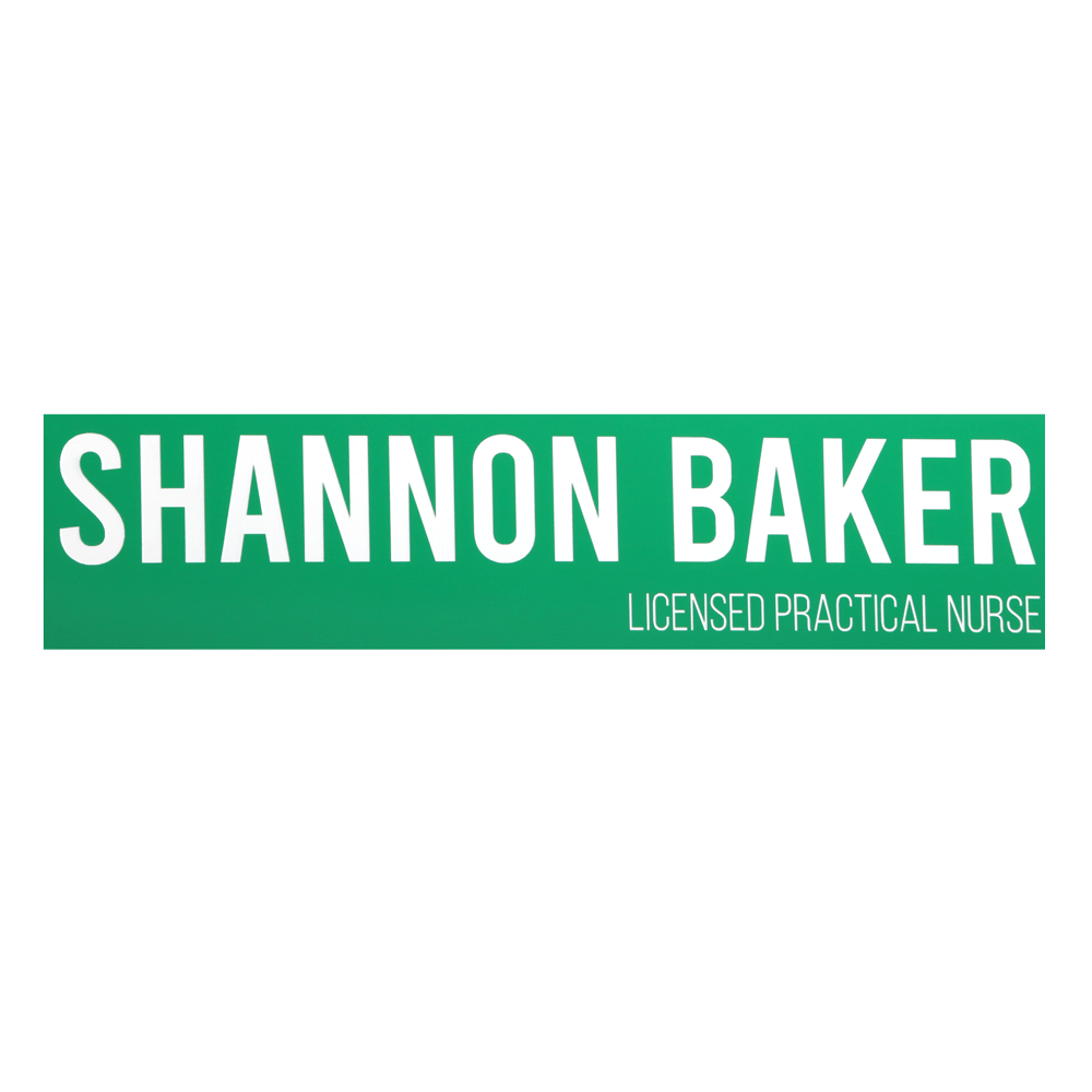 Shannon Baker Licensed Practical Nurse nameplate